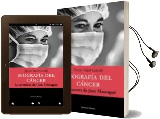 Descargar AudioLibro Biografia del Cancer: La Aventura de Joan Massague de Xavier Pujol año 2004