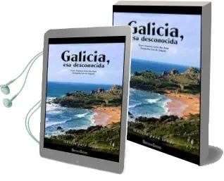 Descargar AudioLibro Galicia para Soñar: Galicia, esa Desconocida (Vol. 1) de Francisco Javier Rio Barja año 2004