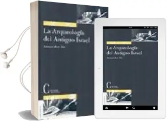 Descargar AudioLibro La Arqueologia del Antiguo Israel de Ammon (Ed.) Ben Tor año 2004