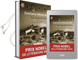 Descargar AudioLibro La Supplication: Tchernobyl, Chroniques du Monde Apres l Apocalypse de Svetlana Alexievitch año 2004