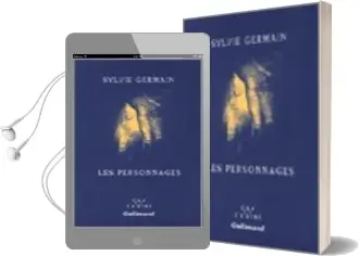 Descargar AudioLibro Les Personnages de Sylvie Germain año 2004