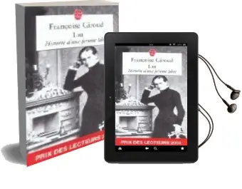 Descargar AudioLibro Lou: Histoire d une Femme Libre de François Giroud año 2004