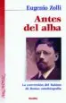 AudioLibro Antes del Alba: La Conversion del Rabino de Roma, Autobiografia de Eugenio Zolli