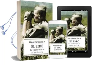 Descargar AudioLibro Batalla del Ebro de Miguel Alonso Baquer año 2004