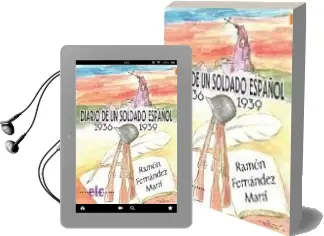 Descargar AudioLibro Diario de un Soldado Español: 1936-1939 de Ramon Fernandez Marti año 2004