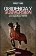 AudioLibro Disidencia y Subversion: La Lucha del Regimen Franquista por su s Upervivencia, 1960-1975 de Pere Ysas