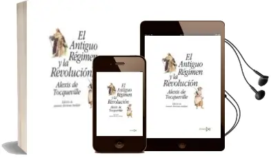 Descargar AudioLibro El Antiguo Regimen y la Revolucion de Alexis De Tocqueville año 2004