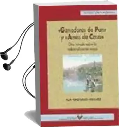 Descargar AudioLibro Ganadores de pan y Amas de Casa: Otra Mirada Sobre la Industriali Zacion Vasca de Pilar Perez Fuentes Hernandez año 2004