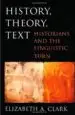 AudioLibro History, Theory, Text: Historians and the Linguistic Turn de Elizabeth A. Clark