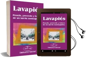 Descargar AudioLibro Lavapies: Pasado, Presente y Futuro de un Barrio Cosmopolita de Bernardo Veskler año 2004