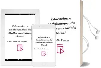 Descargar AudioLibro Educacion e Socializacion da Muller na Galicia Rural de Rita Gradaille Pernas año 2004