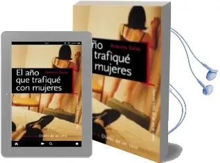 Descargar AudioLibro El año que Trafique con Mujeres de Antonio Salas año 2004