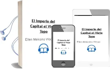Descargar AudioLibro El Imperio del Capital (el Viejo Topo) de Ellen Meiksins Wood año 2004
