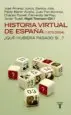 AudioLibro Historia Virtual de España (1870-2004): ¿Que Hubiera Pasado si? de Varios Autores