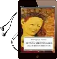 Descargar AudioLibro Reinas Medievales de Maria Jesus Fuente año 2004