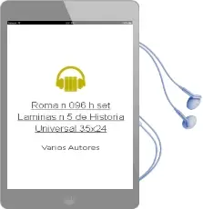 Descargar AudioLibro Roma (N-096-H) (Set Laminas nº 5 de Historia Universal 35X24) de Varios Autores año 2004
