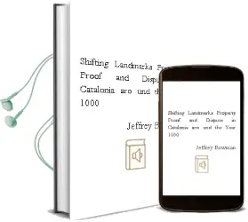 Descargar AudioLibro Shifting Landmarks: Property, Proof, and Dispute in Catalonia aro und the Year 1000 de Jeffrey Bowman año 2004