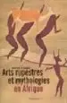 AudioLibro Arts Rupestres et Mythologies en Afrique de Jean Loic Le Quellec
