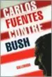 AudioLibro Contre Bush de Carlos Fuentes