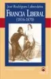 AudioLibro Francia Liberal (1810-1870) de Jose Rodriguez Labanderia