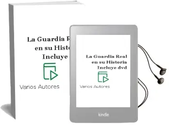 Descargar AudioLibro La Guardia Real en su Historia (Incluye Dvd) de Varios Autores año 2004