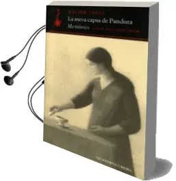 Descargar AudioLibro La Meva Capsa de Pandora de Xavier Valls año 2004