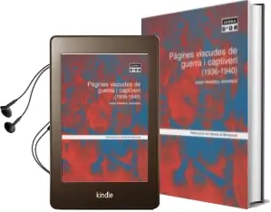 Descargar AudioLibro Pagines Viscudes de Guerra i Captiveri 1936-1940 de Josep Vendrell año 2004