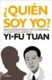 AudioLibro ¿Quien soy Yo?: Una Autobiografia de la Emocion, la Mente y el es Piritu de Yi Fu Tuan