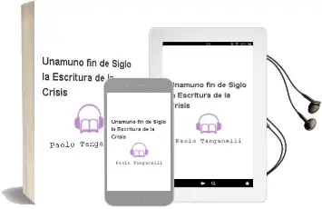 Descargar AudioLibro Unamuno fin de Siglo: La Escritura de la Crisis de Paolo Tanganelli año 2004