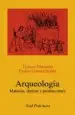 AudioLibro Arqueologia: Materias, Objetos y Producciones de Tiziano Mannoni