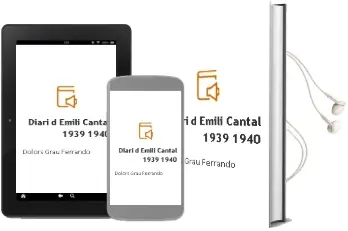 Descargar AudioLibro Diari D\'Emili Cantal (1939-1940) de Dolors Grau Ferrando año 2004