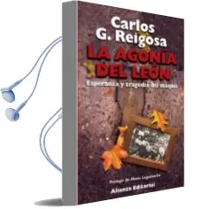 Descargar AudioLibro La Agonia del Leon: Esperanza y Tragedia del Maquis (4ª Ed.) de Carlos Gonzalez Reigosa año 2004