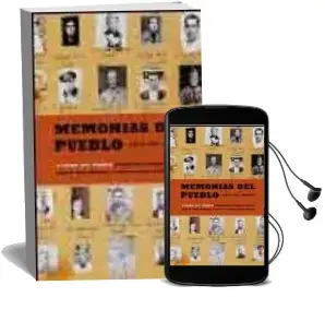 Descargar AudioLibro Memorias del Pueblo: La Guerra Civil Española Contada por Testigo s de Ambos Bandos. Anna Pibernat, Francesca Salles, Josep Torra de Amparo Hurtado año 2004