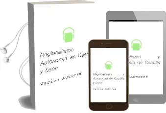 Descargar AudioLibro Regionalismo y Autonomia en Castilla y Leon de Varios Autores año 2004