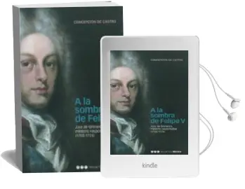 Descargar AudioLibro A la Sombra de Felipe v: Jose Grimaldo Ministro Responsable (1703 -1726) de Concepcion De Castro año 2004