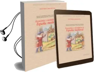 Descargar AudioLibro Economia y Sociedad en la España Medieval de Varios Autores año 2004