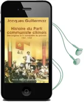 Descargar AudioLibro Histoire du Parti Communiste Chinois: Des Origines a la Conquete du Pouvoir 1921-1949 de Jacques Guillermaz año 2004