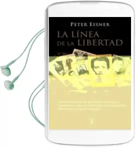 Descargar AudioLibro La Linea de la Libertad de Peter Eisner año 2004