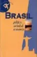 AudioLibro Brasil: Politica, Sociedad, Economia de Varios Autores