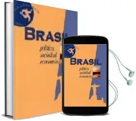 Descargar AudioLibro Brasil: Politica, Sociedad, Economia de Varios Autores año 2004