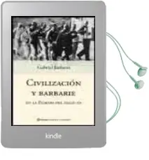 Descargar AudioLibro Civilizacion y Barbarie en la Europa del Siglo xx de Gabriel Jackson año 2004