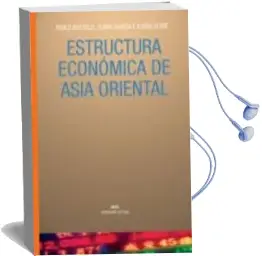 Descargar AudioLibro Estructura Economica de Asia Oriental de Varios Autores año 2004