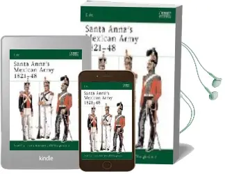 Descargar AudioLibro Santa Anna s Mexican Army 1821-48 de Rene Chartrand año 2004