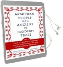 Descargar AudioLibro The Armenian People From Ancient to Modern Times vol i: The Dynas tic Periods: From Antiquity to the Fourtheenth Century de Richard G. Hovannisian año 2004
