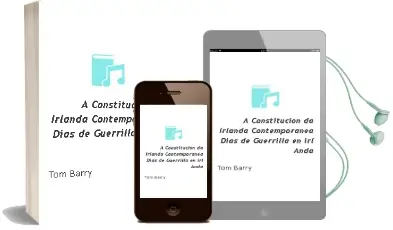 Descargar AudioLibro A Constitucion da Irlanda Contemporanea: Dias de Guerrilla en irl Anda de Tom Barry año 2004
