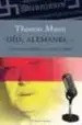 AudioLibro Oid, Alemanes: Discursos Radiofonicos Contra Hitler de Thomas Mann