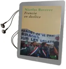 Descargar AudioLibro Francia en Declive de Nicolas Baverez año 2005