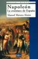 AudioLibro Napoleon: La Aventura de España de Manuel Moreno Alonso