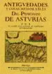 AudioLibro Antigüedades y Cosas Memorables del Principado de Asturias de Luis Alfonso De Carvallo