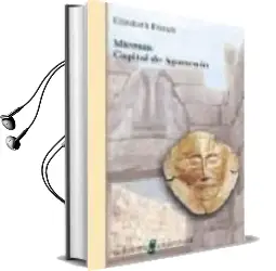 Descargar AudioLibro Micenas Capital de Agamenon de Elisabeth French año 2005